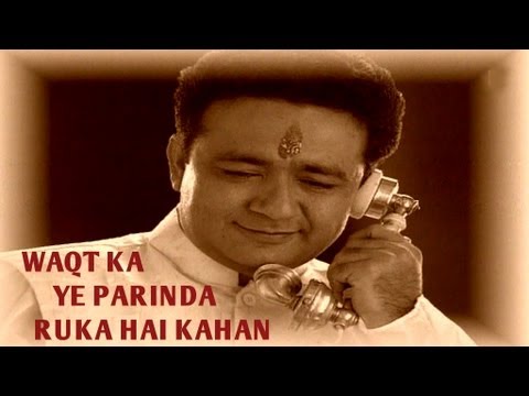 Waqt Ka Ye Parinda Ruka Hai Kahan Feat Gulshan Kumar   Shikhar Album Jaswant Singh