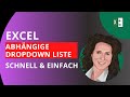 Excel abhängige Dropdown-Liste erstellen - schnell &amp; einfach