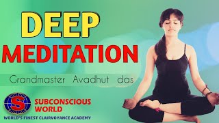 Deep meditation | Guided meditation in English | by Grandmaster Avadhut das