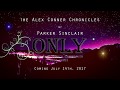 Only: The Alex Conner Chronicles Book Three Teaser