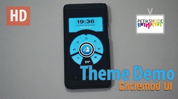 Android Themes - Circlemod UI