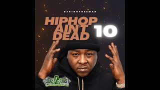 Hiphop Ain't Dead 10 -  Benny The Butcher Wiz Khalifa Conway the Machine The Alchemist Havoc Grafh