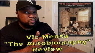 Vic Mensa - The Autobiography (Review)