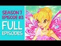 Winx Club - Season 7 Ep3 - Butterflix [FULL]