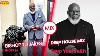 Don't do it [Bishop TD Jakes speech] Bee-Bar (Just Bee U mix)#deephouse #music #motivation