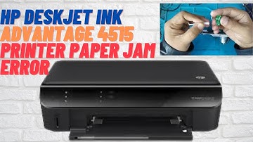 hp deskjet ink advantage 4515 printer paper jam error