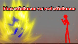 blue stickman Vs red stickman