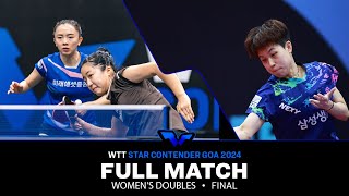FULL MATCH | JOO/CHOI vs JEON/SHIN | WD F | #WTTGoa 2024