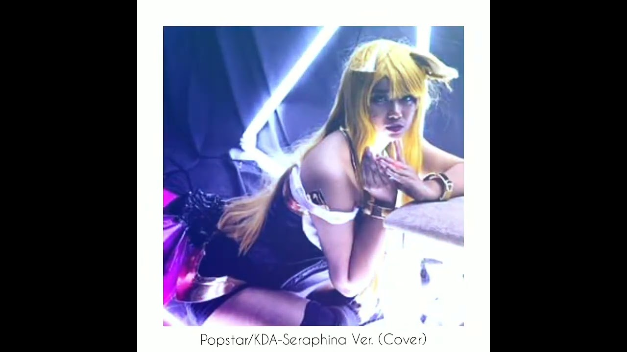 Cover Song || POP Star KDA Seraphine Ver. Cover - Haze Peachy 【League of Legends 】