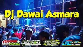 DJ DAWAI ASMARA BY RICO INDRA R2 PROJECT. BKR AUDIO, BASS DUP DER