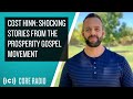 Cost Hinn: Shocking Stories from the Prosperity Gospel Movement