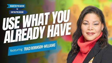 Innovating (and increasing revenues!) by using what you ALREADY have w/ Traci Robinson-Williams