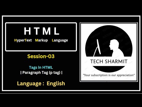 HTML5 Paragraph Tag (Session-03) | Uses of p Tag in HTML