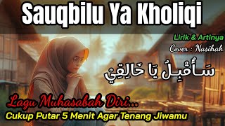 🥲 Sauqbilu Ya Khaliqi Permohonan Ampun - Mozza Music Religi