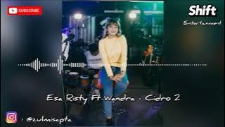 Esa Risty Feat Wandra - Cidro 2