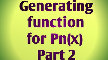 Generating function of Pn(x) - Part 2