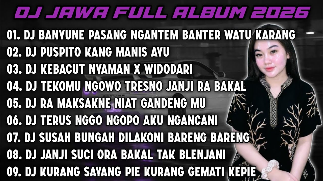 DJ JAWA FULL ALBUM 2026 || DJ BANYUNE PASANG NGANTEM BANTER WATU KARANG - LAUT KIDUL