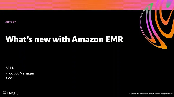 AWS re:Invent 2020: What’s new with Amazon EMR