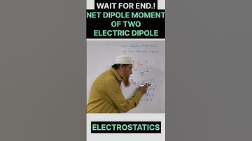 Net Dipole Moment Of Two Electric Dipole #shorts #neet  #physics