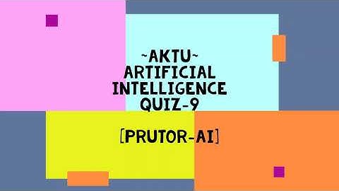 AKTU | PRUTOR AI QUIZ-9 Answers | 100% Correct Answers
