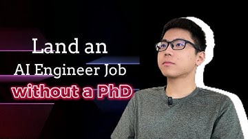 Stanford PhD Explains: How to Land an AI Engineer Job Without a PhD