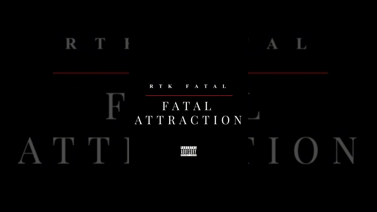 RTK Fatal - Tell me what you see in me