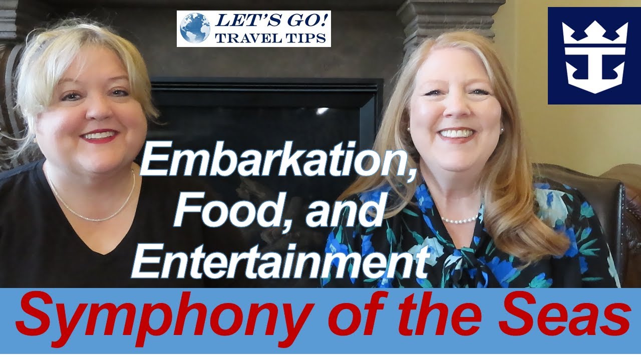 Royal Caribbean Symphony of the Seas | Embarkation, Food & Entertainment | Eastern Caribbean Cruise