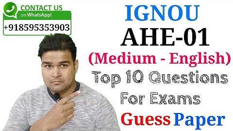 IGNOU AHE-01 (ENGLISH) GUESS PAPER | IGNOU GUESS PAPER FOR JUNE & DEC EXAMS | STUDY HEIGHTS |