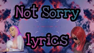 Not sorry- Nicki Minaj verse (lyrics + verse)*