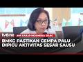 BMKG Ungkap Gempa di Palu Dipicu Sesar Sausu | AKIS tvOne