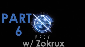 PREY | Part 6: Hardware Labs | Walkthrough Playthrough Commentary Let