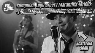 Kumpulan Lagu Broery Marantika Terbaik  Tembang Kenangan Paling Enak Didengar
