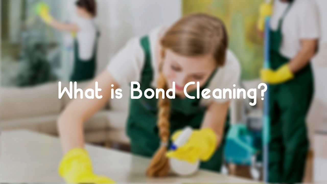 What is Bond Cleaning or End of Lease Cleaning? Dirt2Tidy YouTube