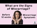 What are the Signs of a Miscarriage || Miscarriage Symptoms