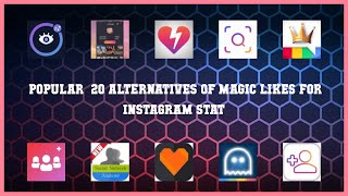 Magic Likes for Instagram Stat | Best 20 Alternatives of Magic Likes for Instagram Stat screenshot 2