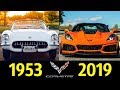 Chevrolet Corvette - Эволюция (1953 - 2019) ! История модели !