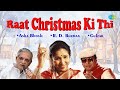 Miniature de la vidéo de la chanson Raat Christmas Ki Thi