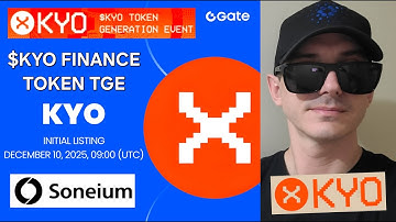 $KYO - KYO FINANCE TOKEN TGE CRYPTO COIN HOW TO BUY GATE CEX ETHEREUM ETH BLOCKCHAIN SONEIUM NEW