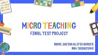 Mini Lesson | Micro Teaching Final Test Project 240613