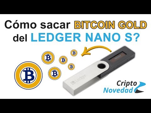 Cómo reclamar bitcoin gold del Ledger Nano S - Tutorial