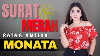 SURAT MERAH - RATNA ANTIKA - MONATA