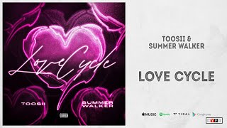 Toosii \& Summer Walker - \\