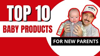 Top 10 Baby Products For New Parents