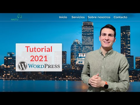 Cómo Crear una Web Corporativa | WordPress 2021 | Funcional y Profesional para tu Empresa