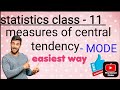 how to calcula mode in statistics  class 11| measure of Central tendency mode|savita&#39;scoachingclass