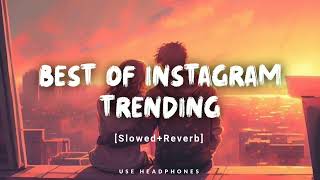 Best Of Instagram Trending Mashup | Non stop love mashup | Love feeling mashup | Best of 2023#mashup