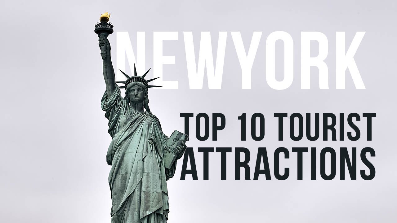 Top 10 tourist attractions in New York - Amazing travel places in New York [2021]