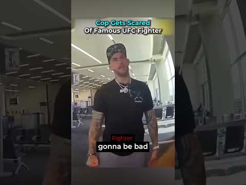 Cop Gets Scared of Famous UFC Fighter #bodycam #police #cops