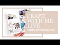 🔴 Live Craft With Me | All About Me 2020