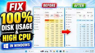 How to Fix 100% Disk Usage & High CPU in Windows 10 & 11 (Easy Fix)